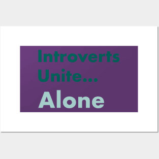 Introverts unite... alone coral color Posters and Art